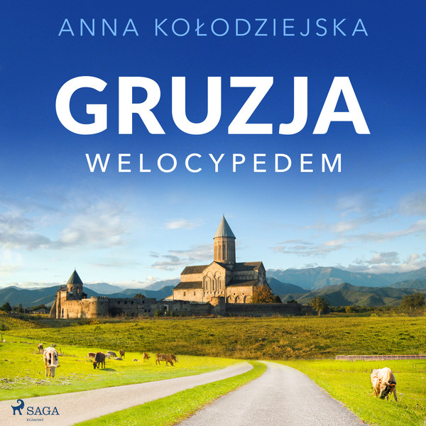 Gruzja welocypedem - Audiobook mp3