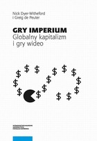 Gry Imperium - pdf Globalny kapitalizm i gry wideo