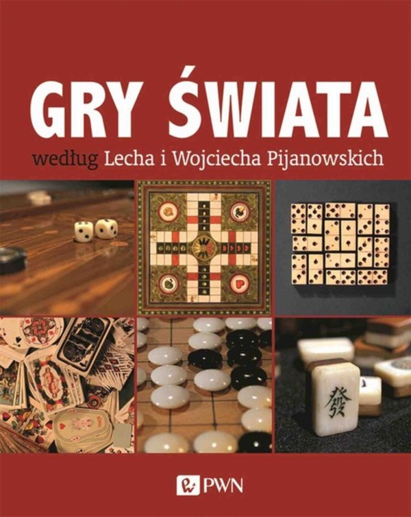 Gry świata według Lecha i Wojciecha Pijanowski