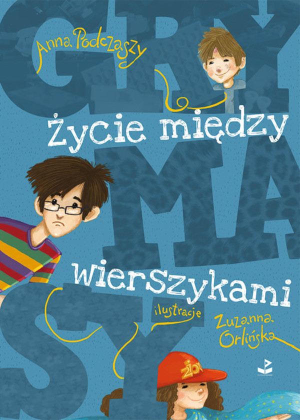 Grymasy Życie między wierszykami