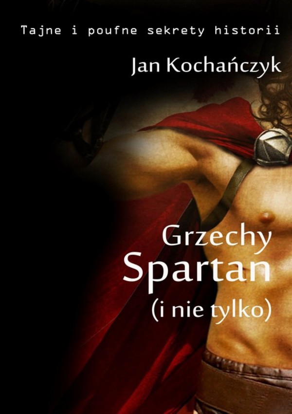 Grzechy Spartan (i nie tylko) - epub, pdf