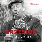 Grzesiuk - Audiobook mp3 Król życia