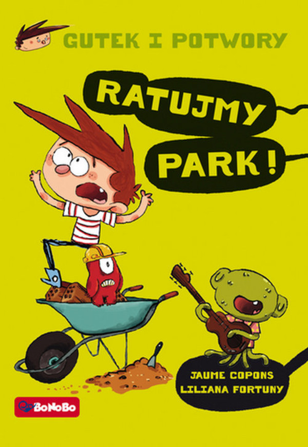 Ratujmy park! Gutek i potwory, Tom 3