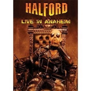 Halford: Live in Anaheim