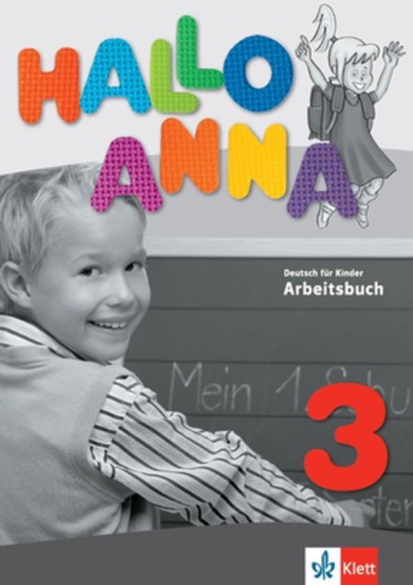 Hallo Anna 3. Zeszyt ćwiczeń dla szkół językowych Wersja niemiecko-niemiecka