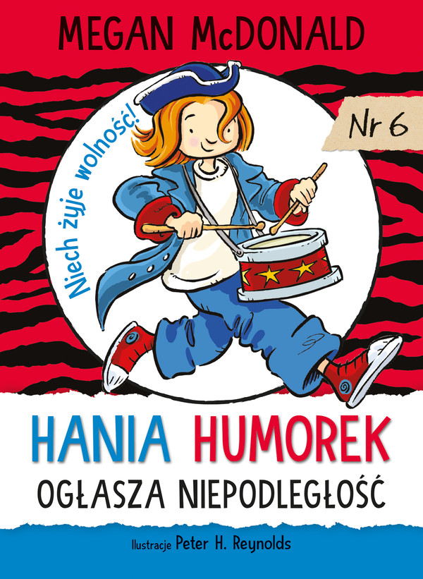 Hania Humorek ogłasza niepodległość