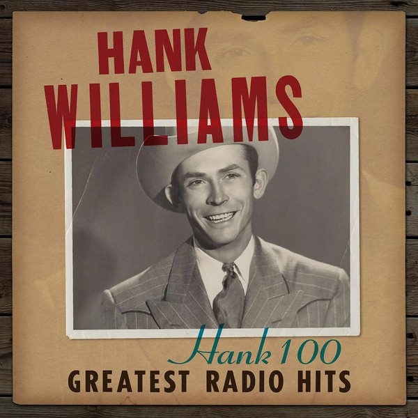 Hank 100: Greatest Radio Hits (vinyl)