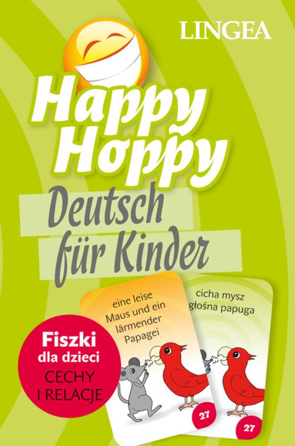 Happy Hoppy Fiszki dla dzieci. Cechy i relacje Język niemiecki
