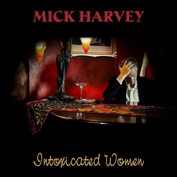 Intoxicated Women (red vinyl)