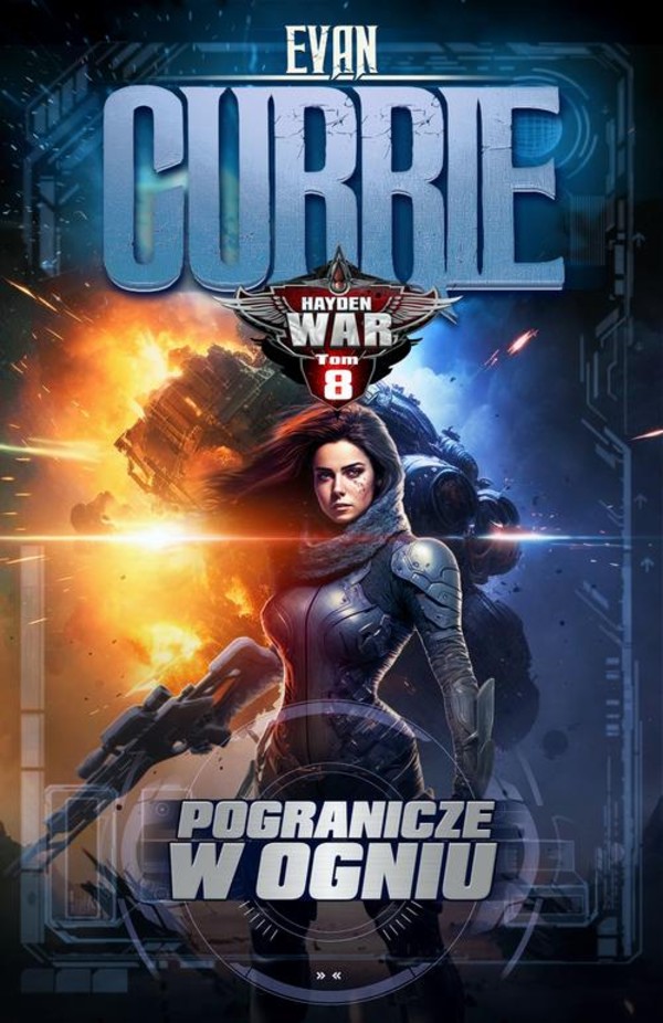 Hayden War Pogranicze w ogniu - mobi, epub Hayden War Tom 8