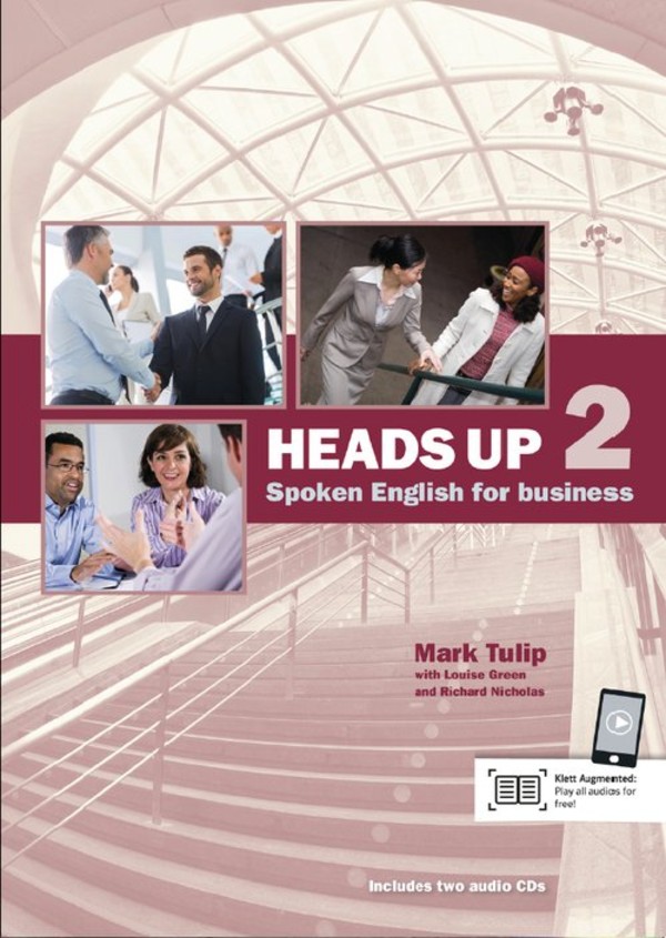 Heads Up 2. Spoken English for business B1-B2. Podręcznik + CD