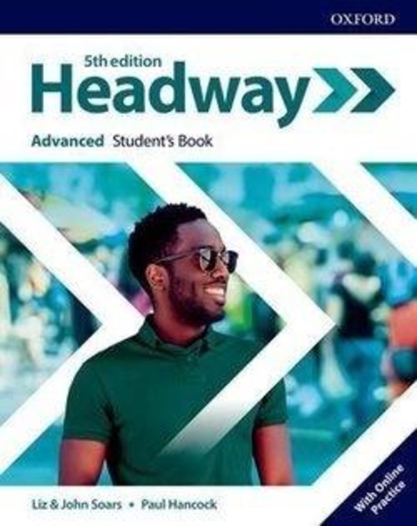 Headway 5th edition Advanced. Podręcznik + Online Practice do języka angielskiego dla liceum i technikum 2019