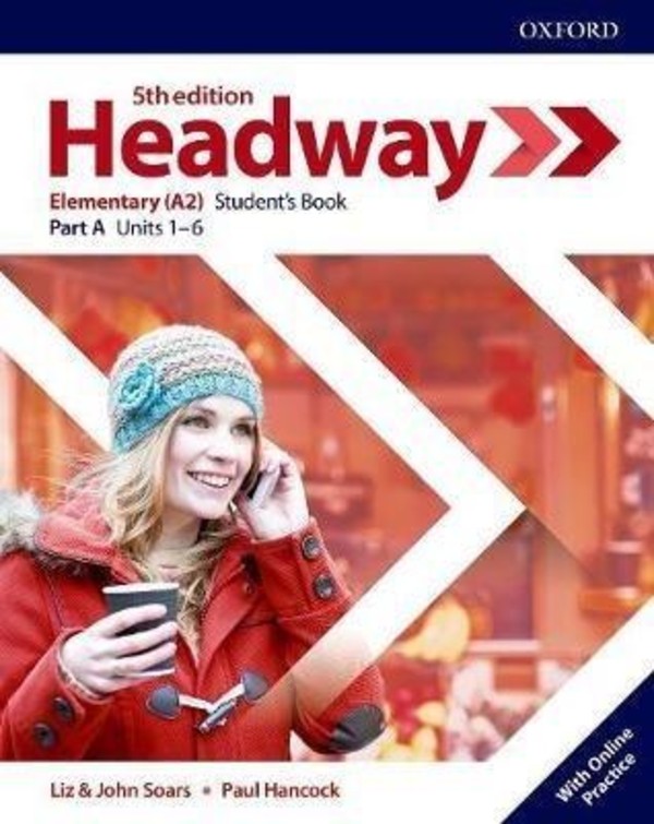 Headway 5E. Elementary Student`s Book A Podręcznik + Online Practice