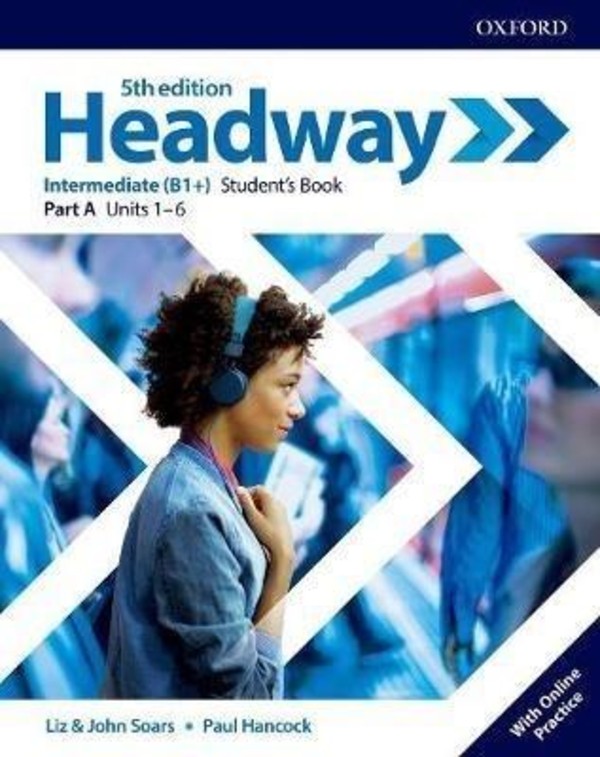 Headway 5E Intermediate. Student`s Book A Podręcznik + Online Practice