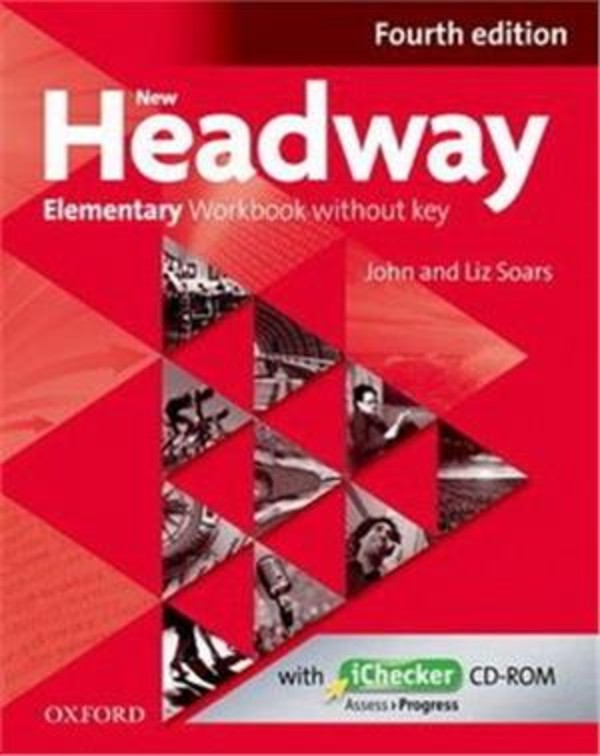 New Headway 4th edition Elementary. Workbook Zeszyt ćwiczeń