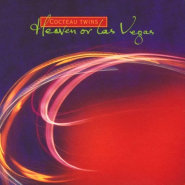 Heaven Or Las Vegas (vinyl) (Remastered)