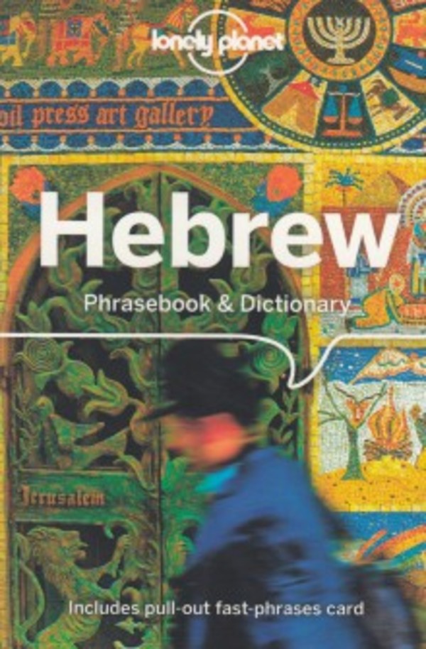 Hebrew Phrasebook & Dictionary / Hebrajski Rozmówki i Słownik
