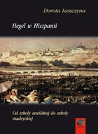 Hegel w Hiszpanii - pdf Od szkoły sewilskiej do szkoły madryckiej