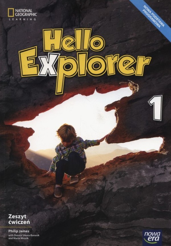 Hello Explorer 1. Zeszyt ćwiczeń do języka angielskiego dla klasy pierwszej szkoły podstawowej (reforma 2017)