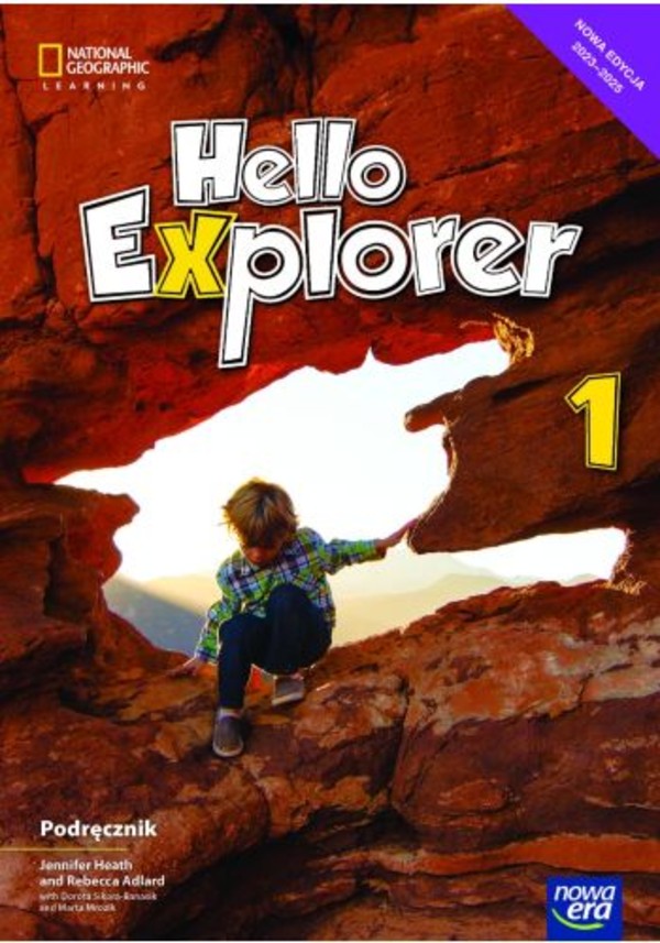 Hello Explorer NEON. Klasa 1. Podręcznik do języka angielskiego dla klasy pierwszej szkoły podstawowej Nowa edycja 2023-2025