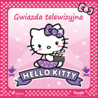 Gwiazda telewizyjna - Audiobook mp3 Hello Kitty