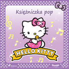 Księżniczka pop - Audiobook mp3 Hello Kitty
