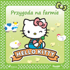 Przygoda na farmie - Audiobook mp3 Hello Kitty
