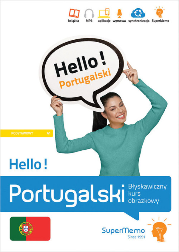 Hello! Portugalski. Błyskawiczny kurs obrazkowy. Poziom podstawowy A1
