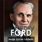 Henry Ford - Audiobook mp3 Moje życie i dzieło