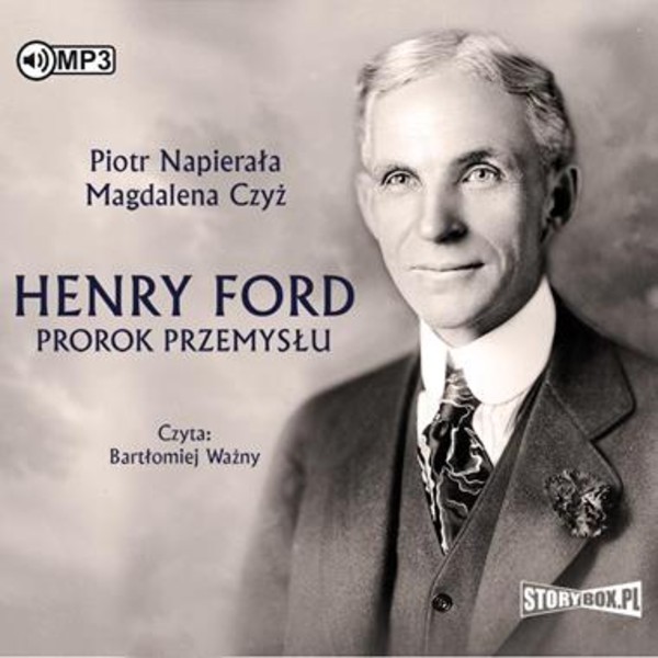 Henry Ford Prorok przemysłu Audiobook CD Audio