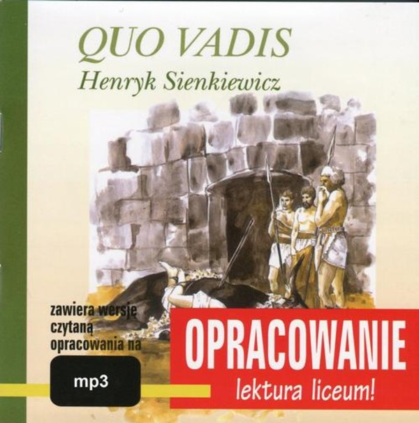 Henryk Sienkiewicz Quo Vadis - opracowanie - Audiobook mp3