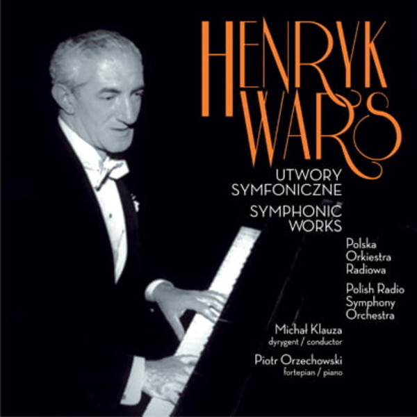 Henryk Wars - utwory symfoniczne