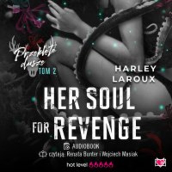 Her Soul for Revenge. Przeklęte dusze. Tom 2 - Audiobook mp3
