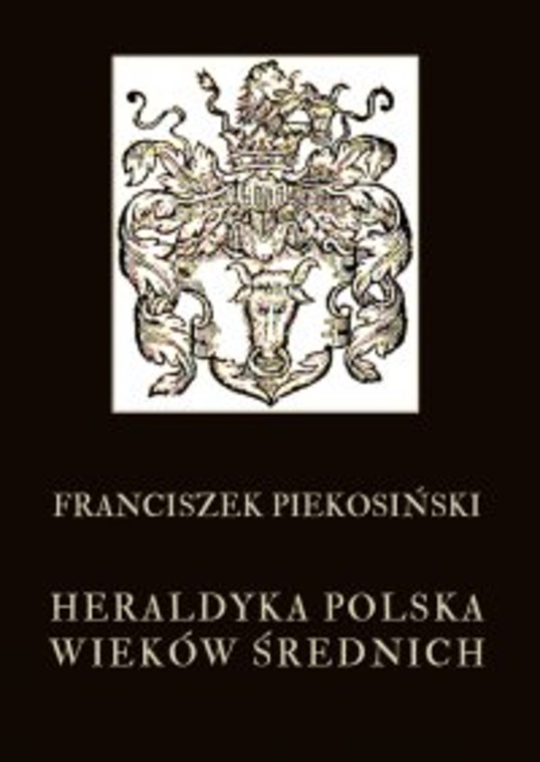 Heraldyka polska wieków średnich - pdf