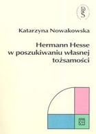 Hermann Hesse w poszukiwaniu własnej tożsamości