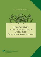 Hermeneutyka mitu dionizyjskiego w filozofii Fryderyka Nietzschego - 01 Dionizos i Apollo w metafizycznej perspektywie