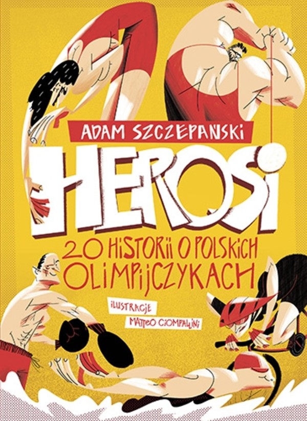 Herosi 20 historii o polskich olimpijczykach
