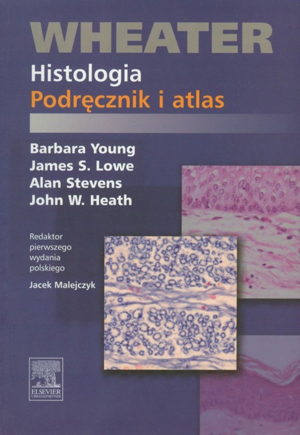 Histologia Podręcznik i atlas