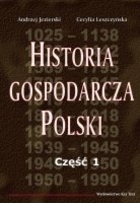 Historia gospodarcza Polski Część 1