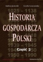 Historia gospodarcza Polski Część 2
