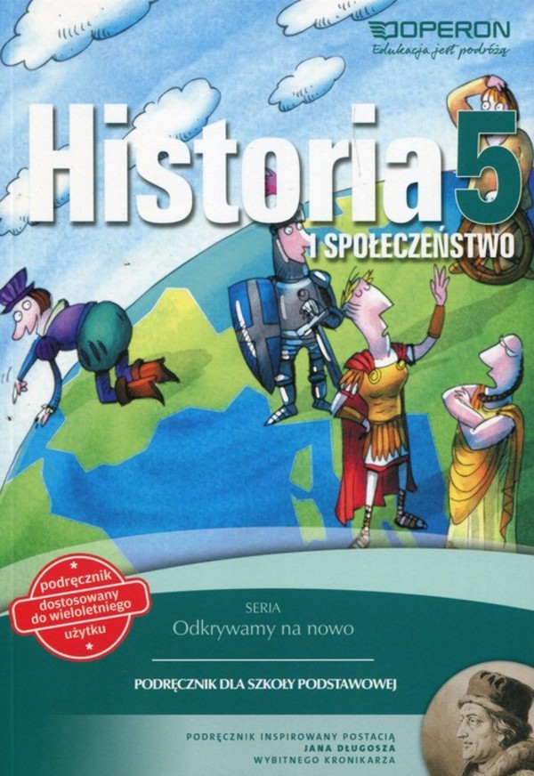 Historia i społeczeństwo 5 Odkrywamy na nowo Podręcznik dla szkoły podstawowej