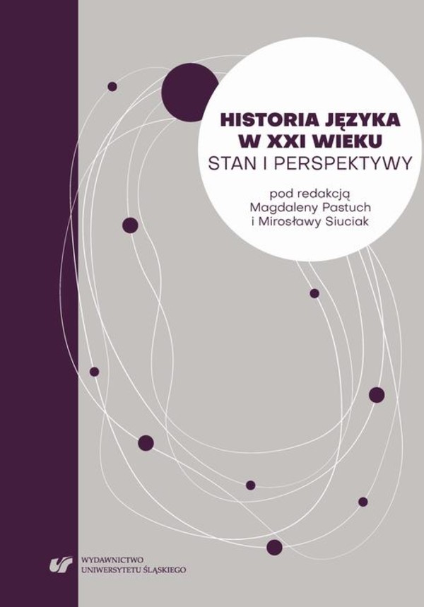 Historia języka w XXI wieku. Stan i perspektywy - pdf
