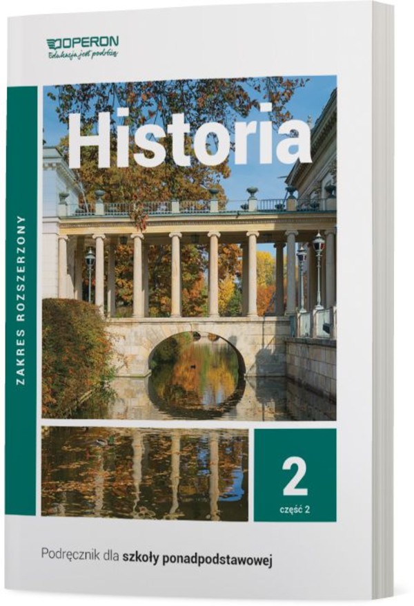 Historia 2. Klasa 2. Część 2. Podręcznik dla liceum i technikum. Zakres rozszerzony po podstawówce, 4-letnie liceum i 5-letnie technikum