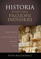 Historia klasycznej filozofii indyjskiej. Część trzecia: szkoły niebramińskie - adżiwikizm i dżinizm - pdf