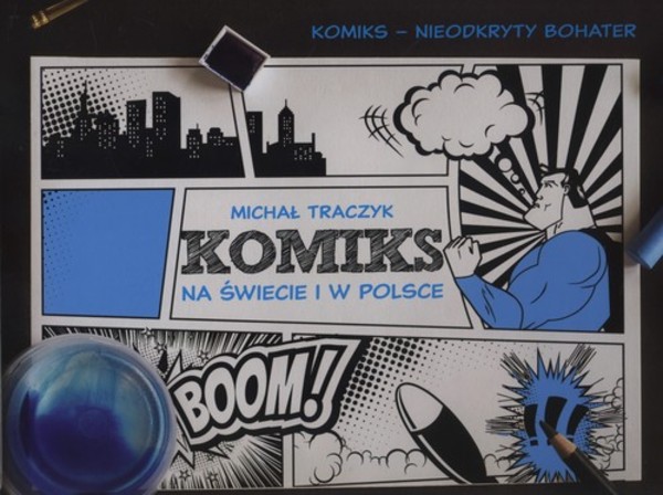 Historia komiksu w Polsce i na świecie