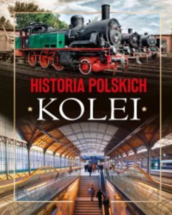 Historia polskich kolei - pdf