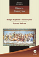 Historia Starożytna t. 14 Religia Rzymian i chrześcijanie