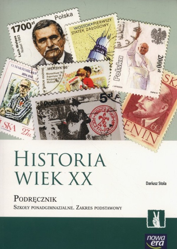 Historia Wiek XX. Podręcznik dla liceum i technikum. Zakres podstawowy