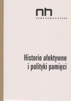 Historie afektywne i polityki pamięci - mobi, epub, pdf