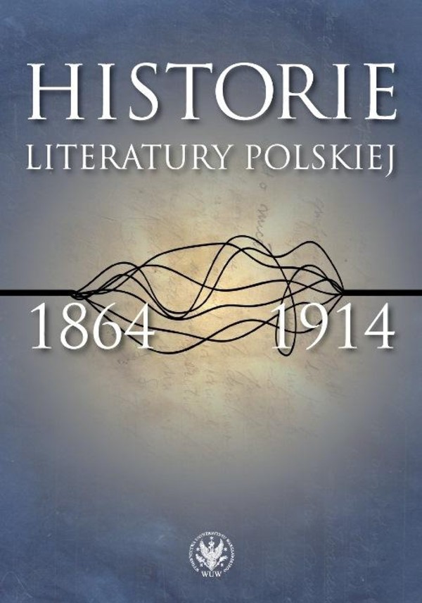 Historie literatury polskiej 1864-1914 - mobi, epub, pdf